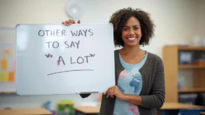 Other Ways to Say “A Lot” 