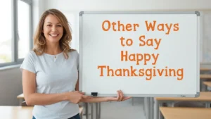 other ways to say happy thanksgiving