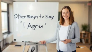 other ways to say i agree