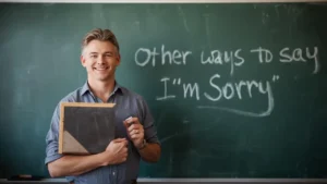 other ways to say i'm sorry