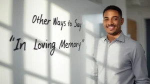 other ways to say in loving memory
