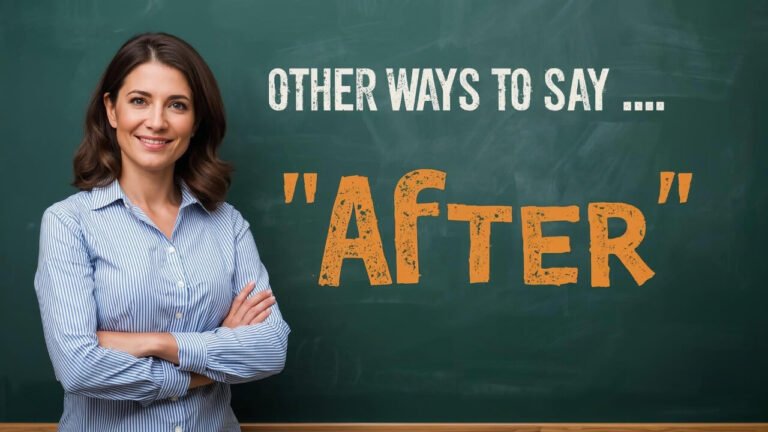 other ways to say after