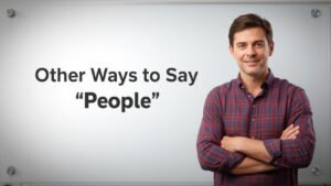 other ways to say people