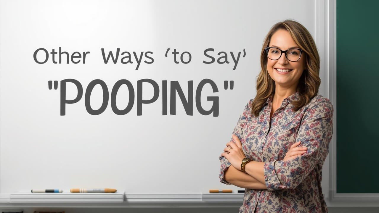 other ways to say pooping