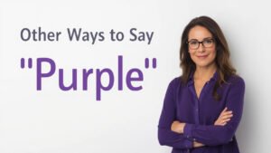 other ways to say purple